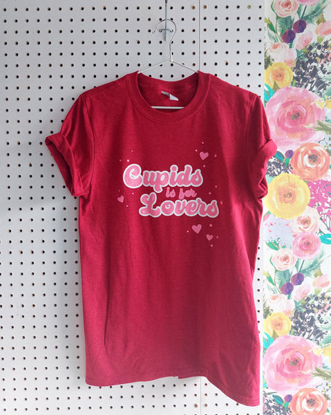 Cupids is For Lovers Unisex Tee